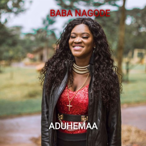Baba Nagode | Boomplay Music