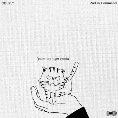 Palm Top Tiger (Remix) ft. 2nd In Command