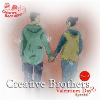 Creative Brothers, Vol. 2 (Valentines Day Special) (Instrumental)