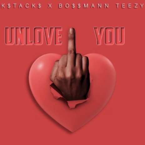 Unlove You | Boomplay Music