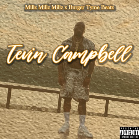 Tevin Campbell ft. BurgerTyme Beatz | Boomplay Music