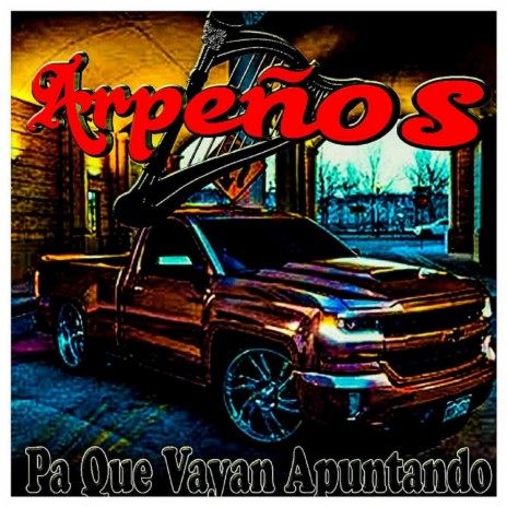 Pa Que Vayan Apuntando (El Compa Juancho) (Corridos Arpeños) | Boomplay Music