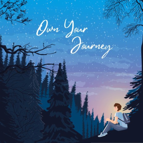 Own Your Own Journey ft. Kelsey Pray | Boomplay Music