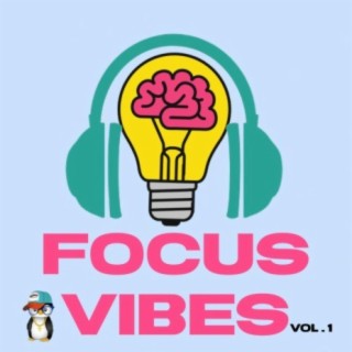 Focus Vibes, Vol. 1