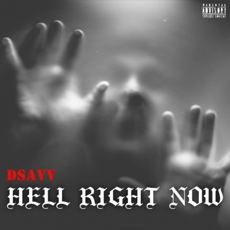Hell Right Now | Boomplay Music