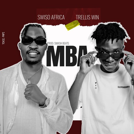 MBA ft. Trellis Win | Boomplay Music