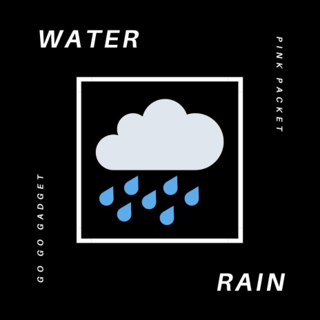 Water & Rain | Boomplay Music