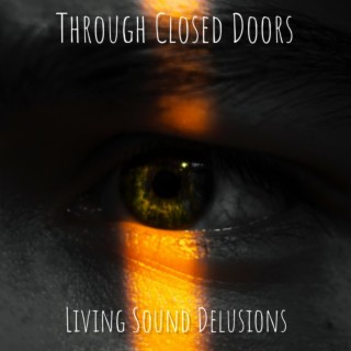 Through Closed Doors