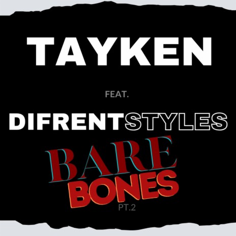 Bare Bones 2 ft. Tayken | Boomplay Music