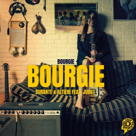 Bourgie Bourgie (Chris Deepak Discosmos Radio Mix) ft. Juliet