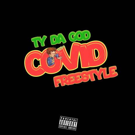 COVID FREESTYLE | Boomplay Music