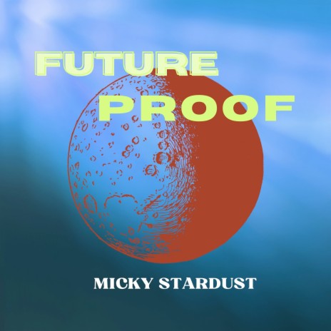 Future Proof | Boomplay Music