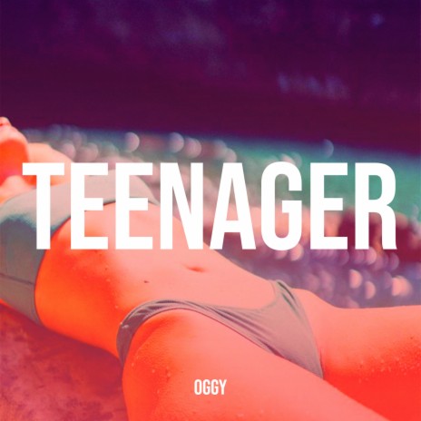 Teenager | Boomplay Music