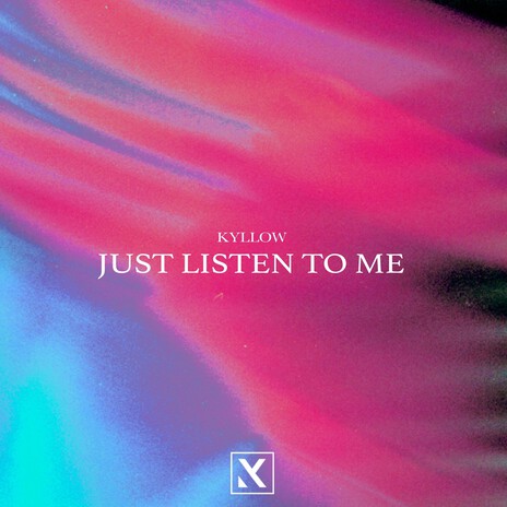 Just Listen To Me