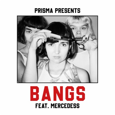 Bangs ft. Mercedess | Boomplay Music