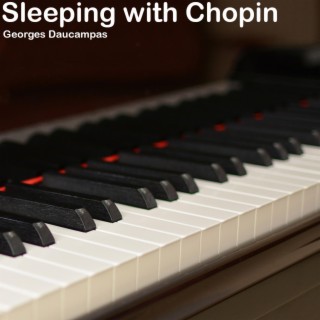 Sleeping with Chopin