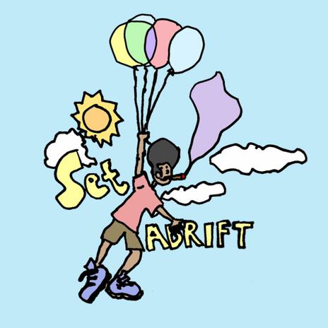 SET ADRIFT | Boomplay Music