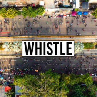 WHISTLE