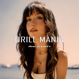 Drill Mania (Radio Edit)