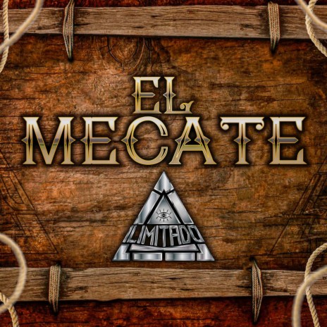 El Mecate | Boomplay Music