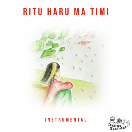 Ritu Haru Ma Timi (Instrumental) | Boomplay Music