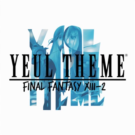 Yeul's Theme | Boomplay Music