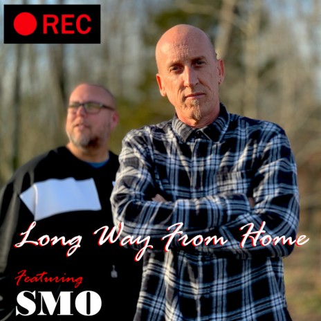 Long Way from Home ft. SMO | Boomplay Music