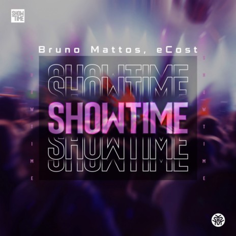 Showtime ft. eCost | Boomplay Music