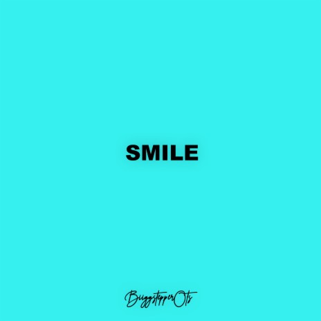 Smile | Boomplay Music