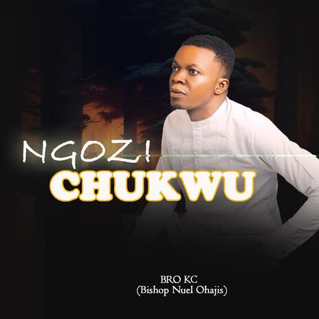 Ngozi Chukwu | Boomplay Music