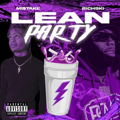 Lean Party ft. Richskii | Boomplay Music