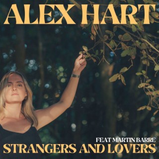 Strangers and Lovers