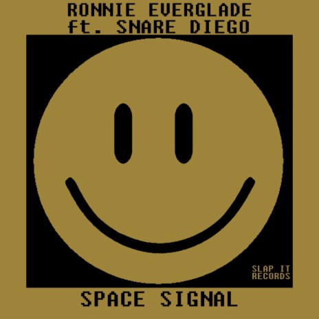 Space Signal ft. Snare Diego | Boomplay Music