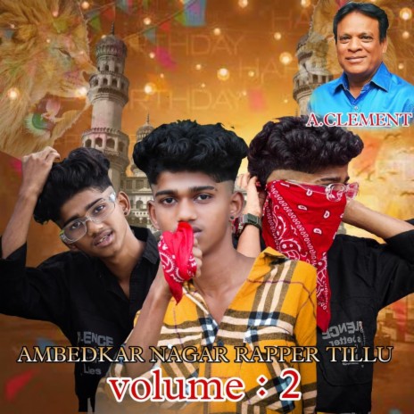 Ambedkar Nagar rapper tillu volume 2