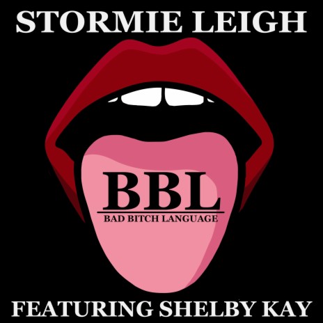 BBL (Bad Bitch Language) ft. ShelbyKay