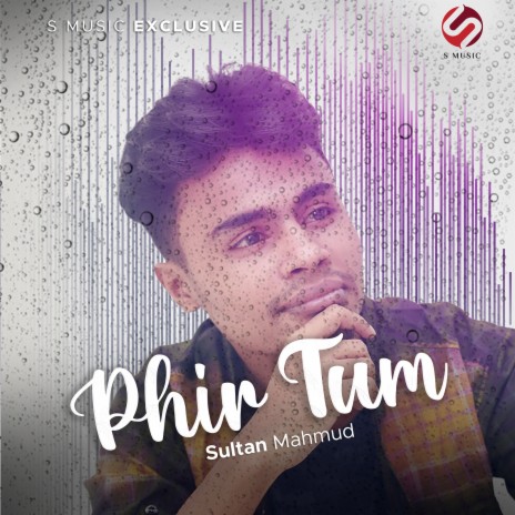 Phir Tum | Boomplay Music