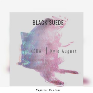 Black Suede (feat. Kyle August)