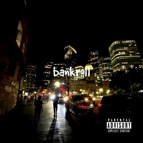 bankroll | Boomplay Music