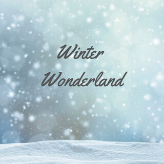 Winter Wonderland