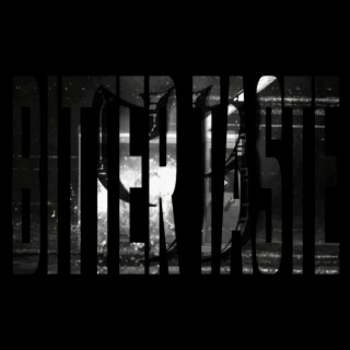 Bitter Taste (Album Version)