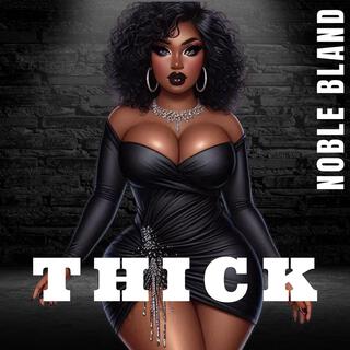 Thick