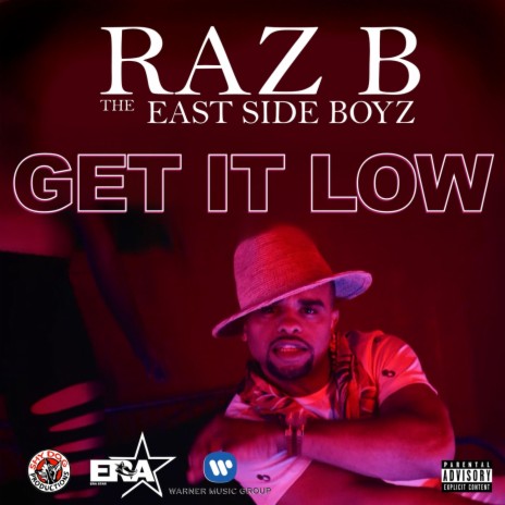 Get It Low (feat. The East Side Boyz) | Boomplay Music