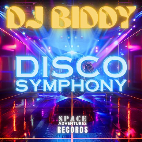 Disco Symphony | Boomplay Music