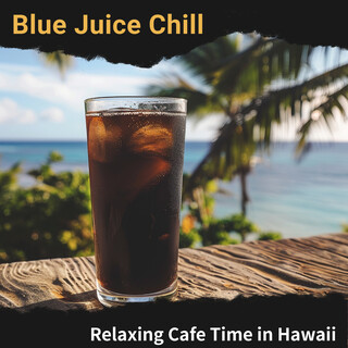 Relaxing Cafe Time in Hawaii