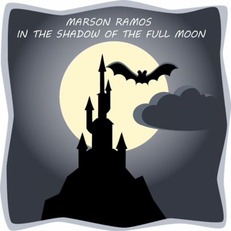 In the Shadow of The Full Moon | Boomplay Music