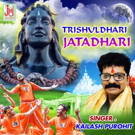 Trishul Dhari Jatadhari | Boomplay Music