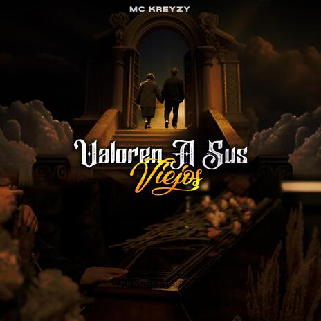 Valoren A Sus Viejos | Boomplay Music