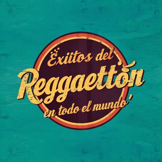 Éxitos del reggaetón en todo el mundo, Vol. 2