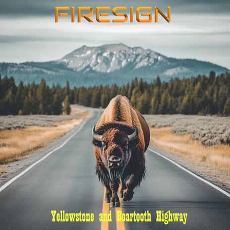 Yellowstone And Beartooth Highway | Boomplay Music