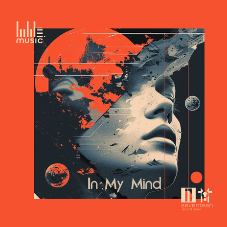 In My Mind | Boomplay Music